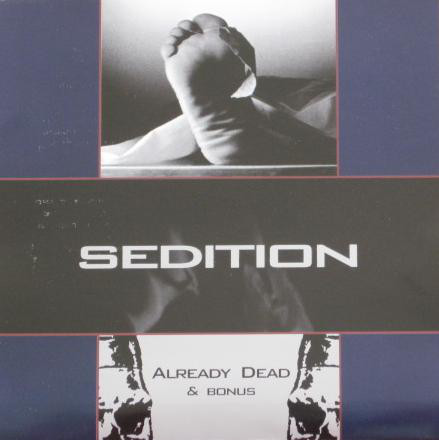 Sedition "Already Dead & Bonus" LP